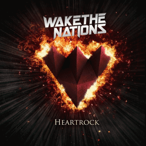 Wake The Nations : Heartrock